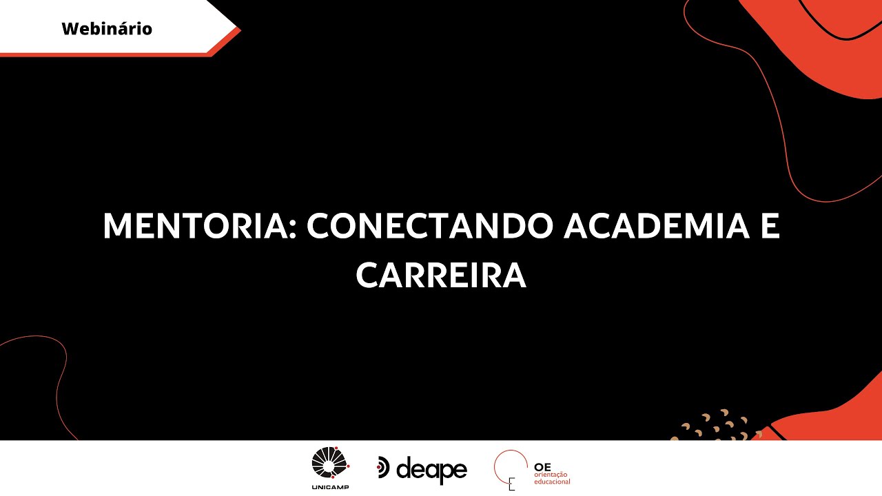 Webinário: "Mentoria: Conectando Academia e Carreira" (15/01/2025)