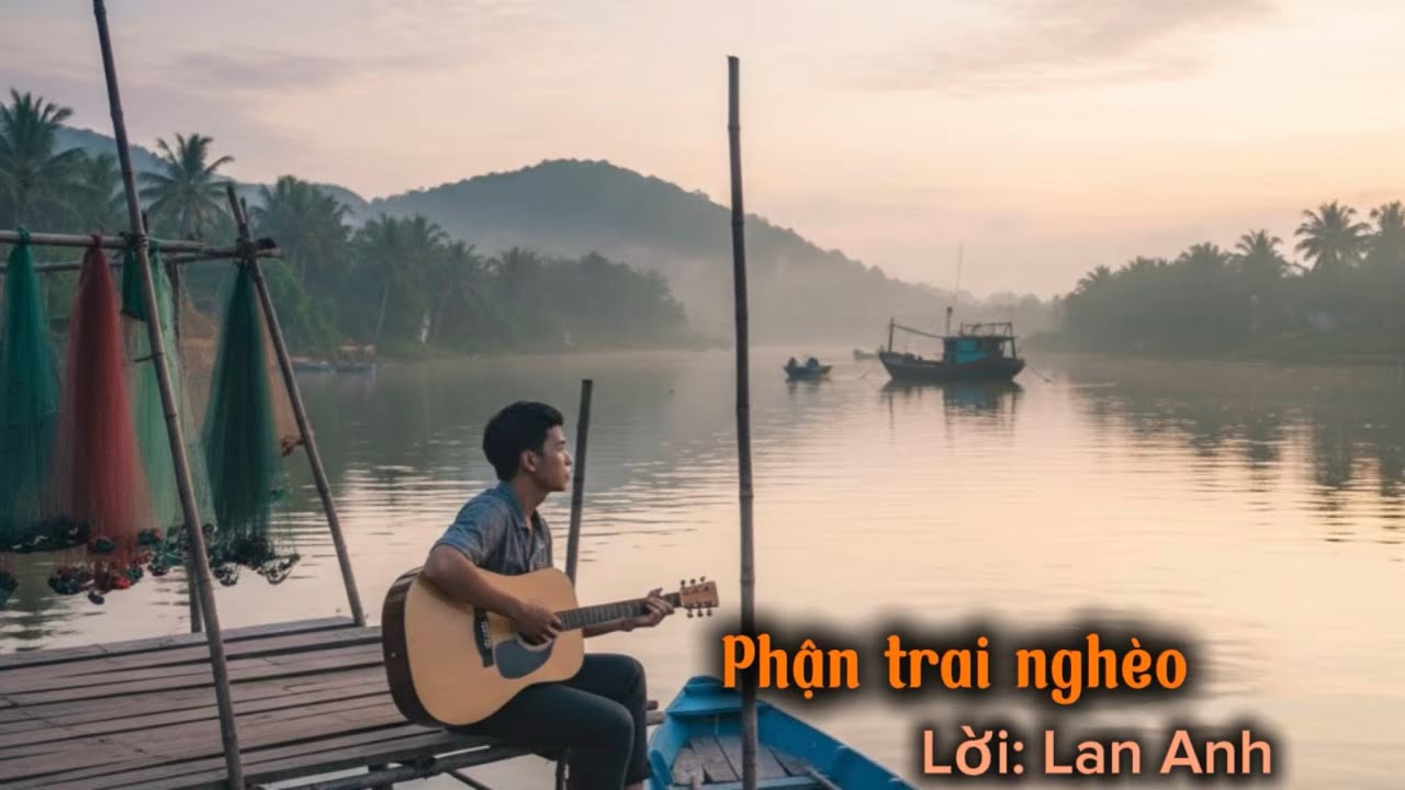 Phận trai nghèo (Lời: Lan Anh - Nhạc: Tuấn Ngọc _AI)