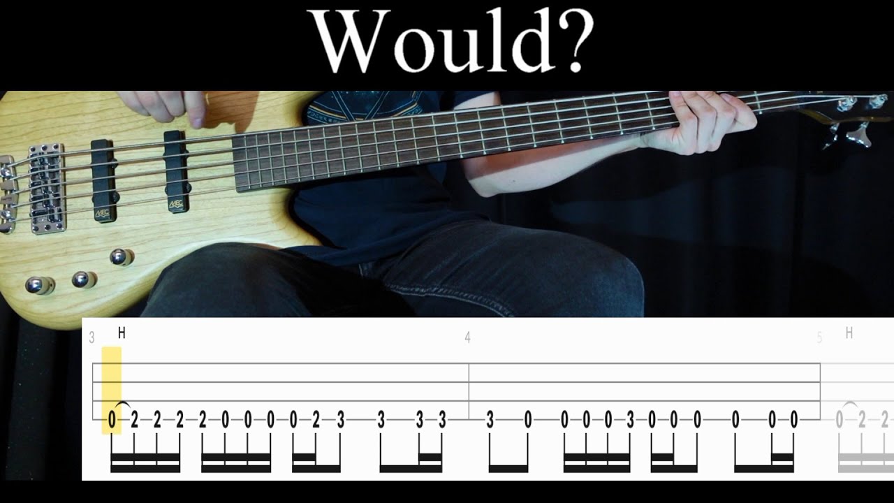 Would? (Alice in Chains) - Bass Cover (With Tabs) by Leo Düzey
