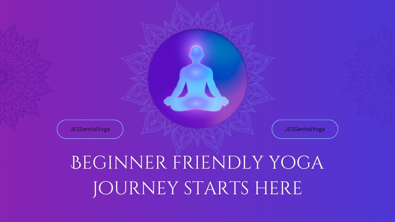Beginner Friendly Yoga Journey Starts Here 🌿 | Welcome to Jessential Yoga 💛