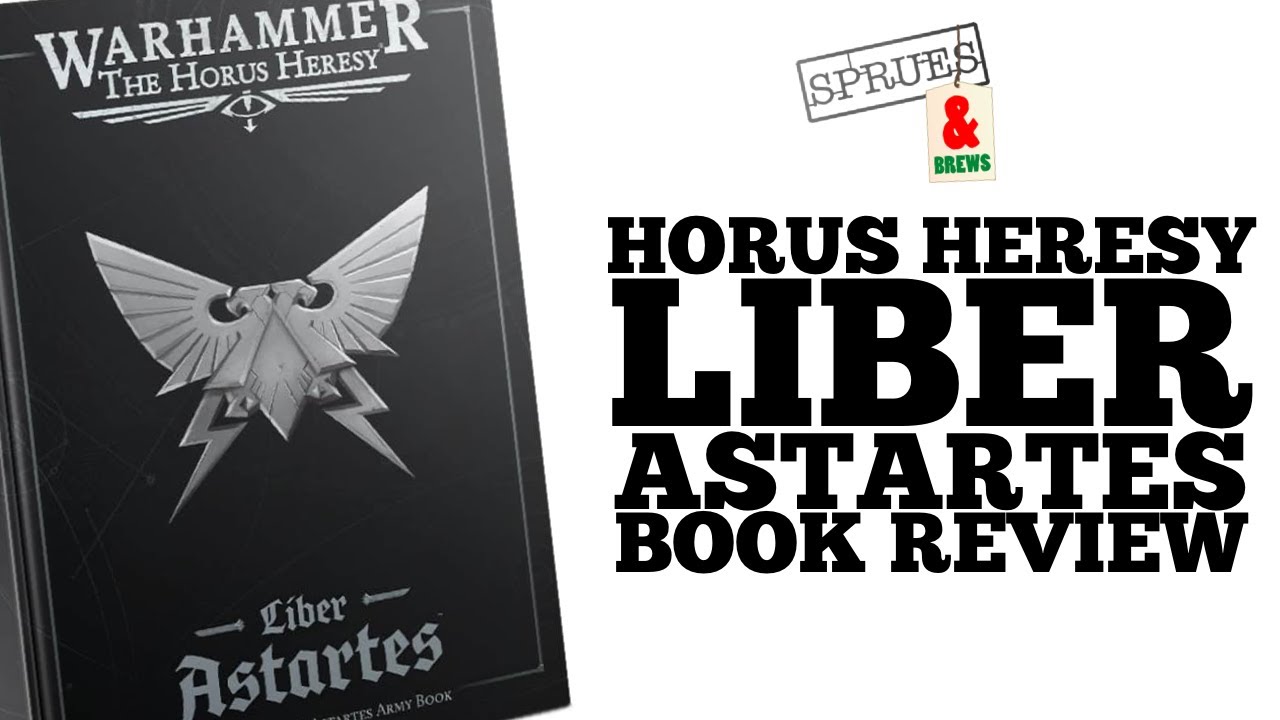 Liber Astartes | Warhammer The Horus Heresy Book Review | Loyalist Rules & Datasheets