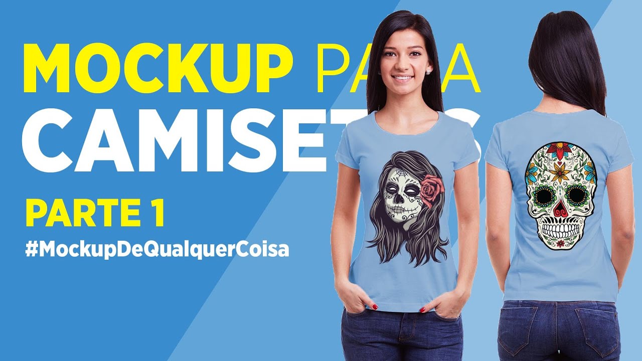 Criando mockup para camiseta - Parte 1 #MockupDeQualquerCoisa