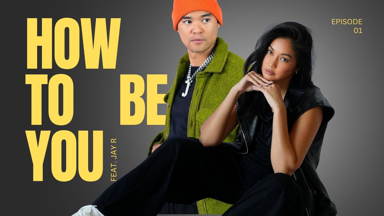 HOW TO BE YOU #S1E1 - feat. Jay R | Mica Javier