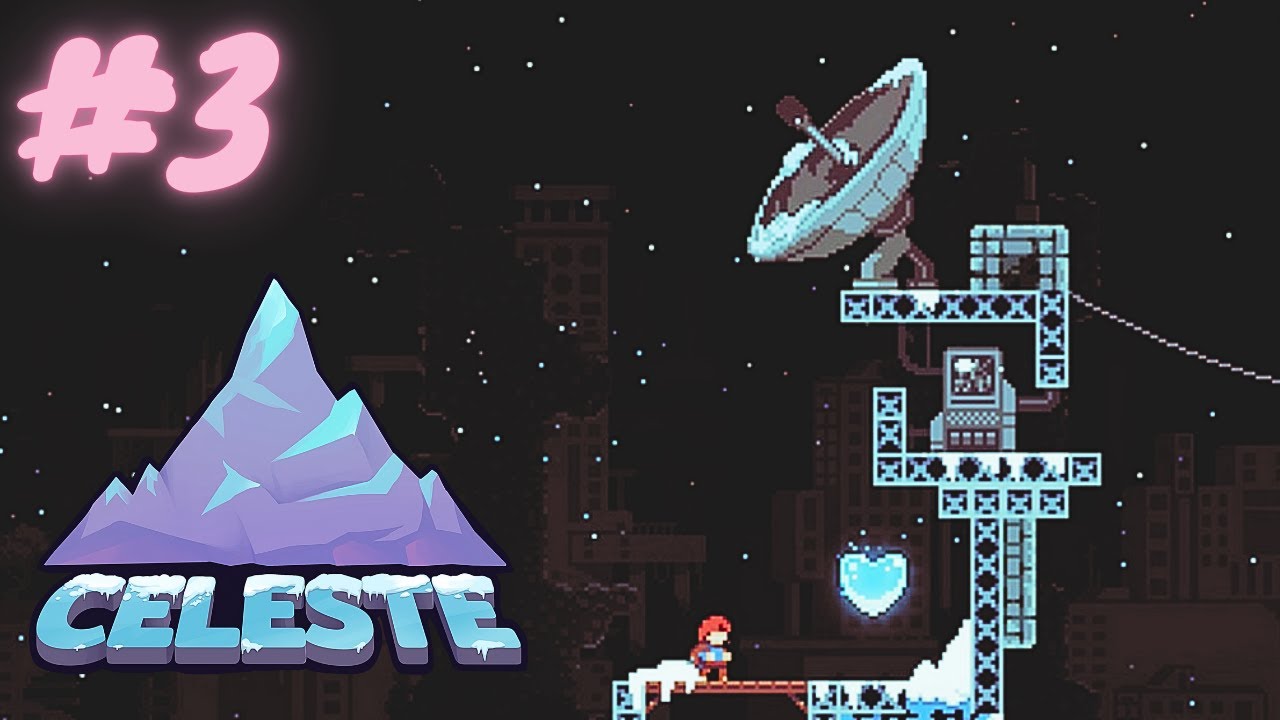Celeste (прохождение вслепую) #3: Бесполезные машины