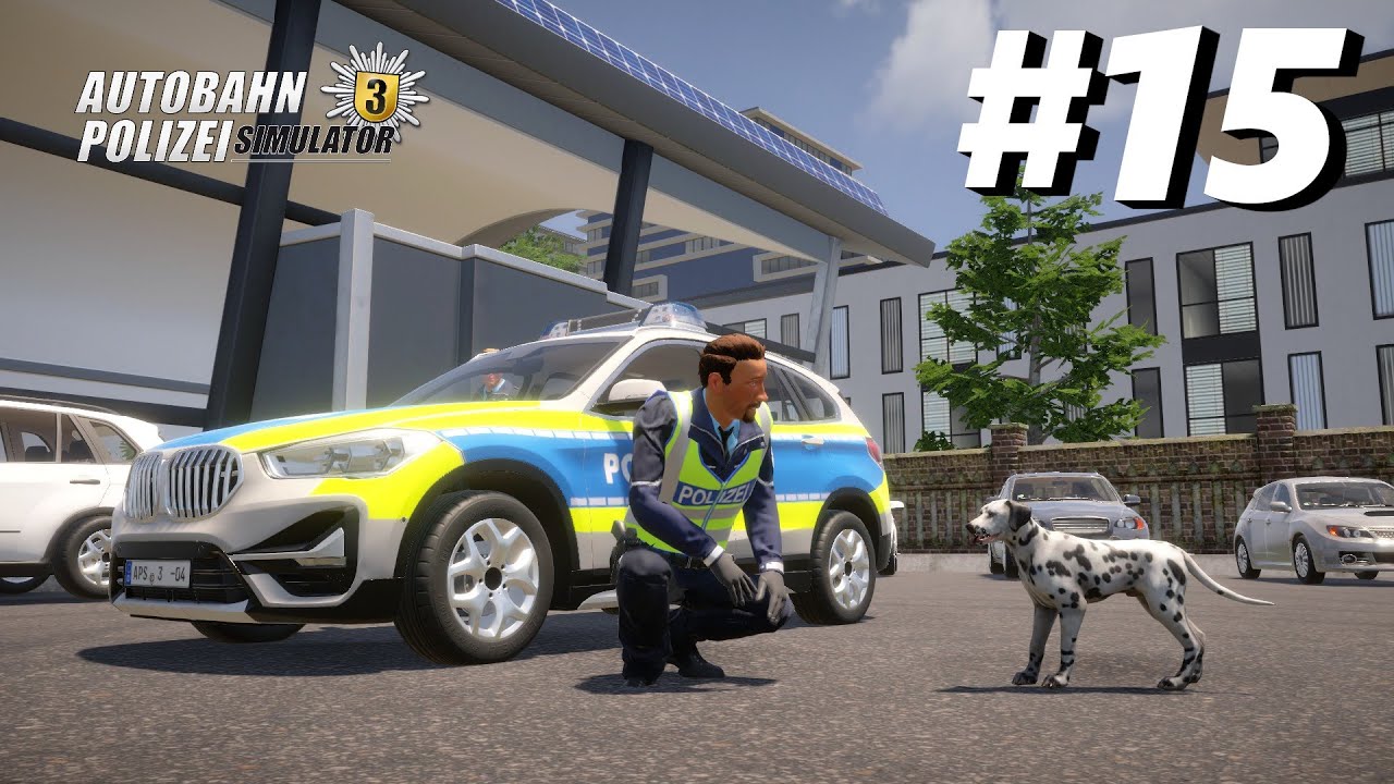 Autobahn Polizei Simulator 3 #15 - Hundeliebe!