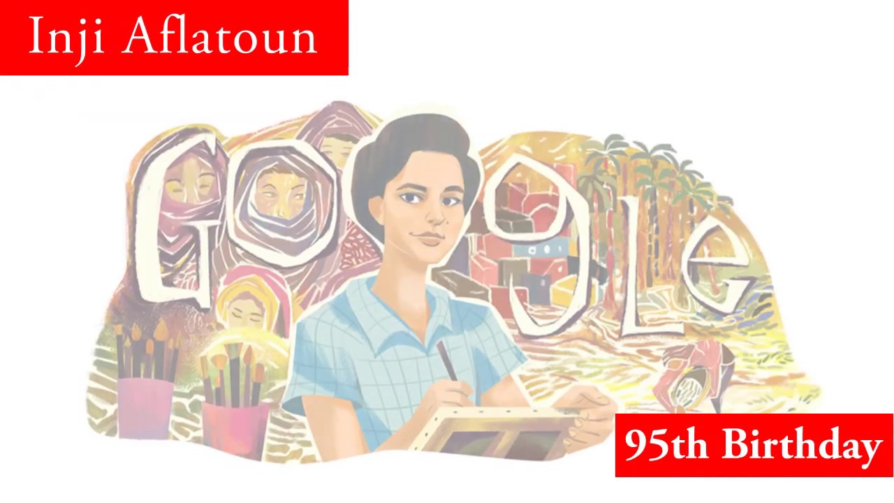 Inji Aflatoun&rsquo;s 95th Birthday - Google doodle
