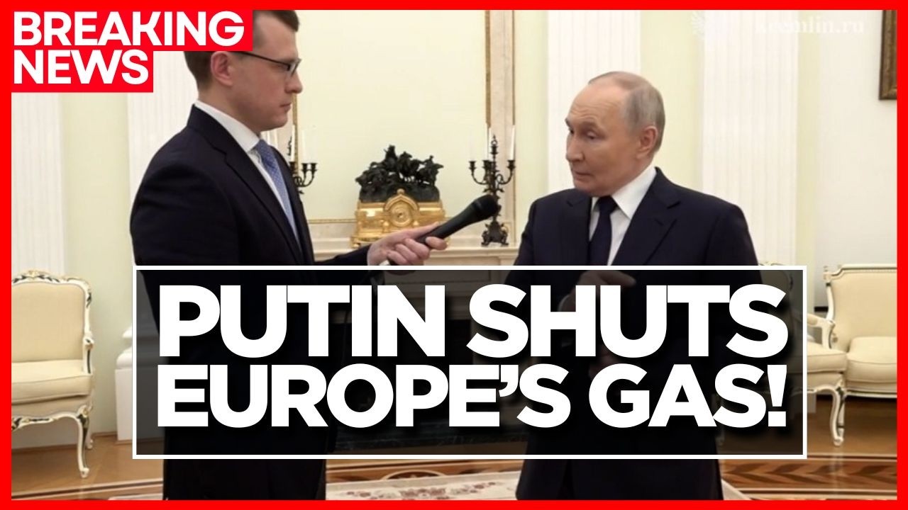 PUTIN'S REVENGE: “Perhaps We Stop Gas Now”, Europe Faces Brutal Energy Shock