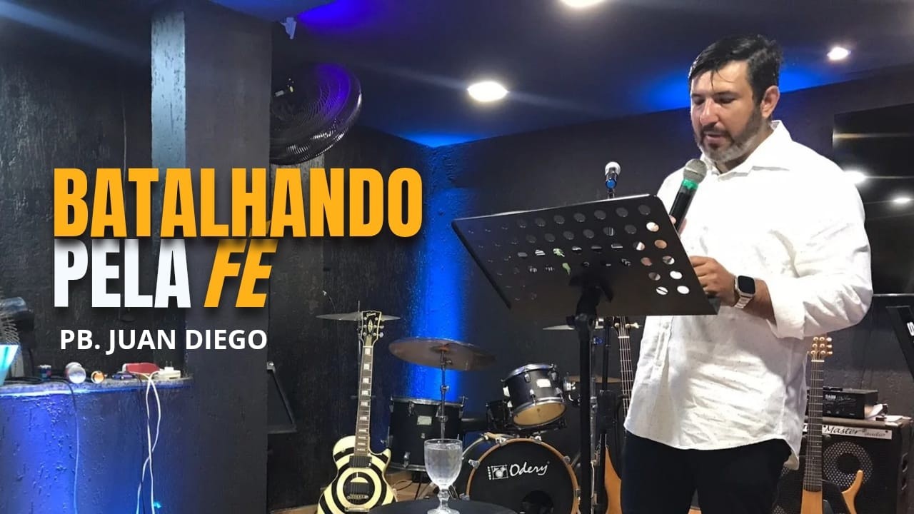 PB. JUAN DIEGO - BATALHANDO PELA FÉ