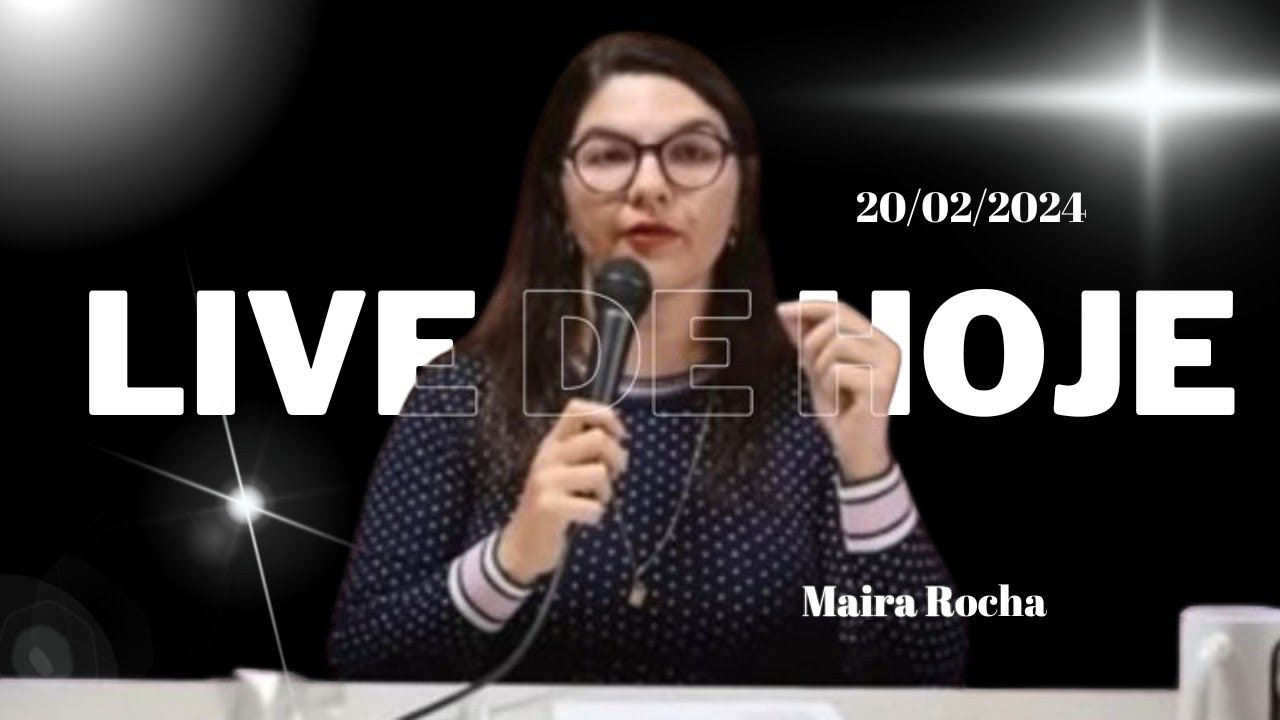 Live de Hoje 20/02 - #mairarocha