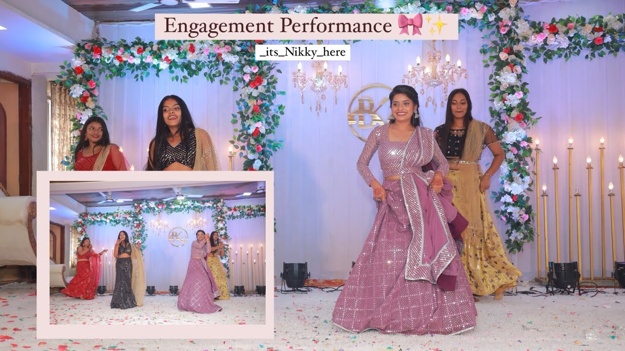 ||  sister Engagement performance 🎀✨💃|| #engagement #itsnikkyhere #subscribe #dance #sister 