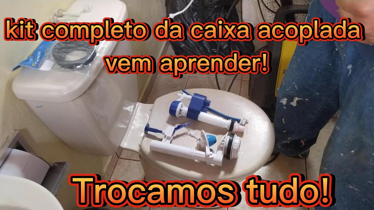 Como trocar kit caixa acoplada 05