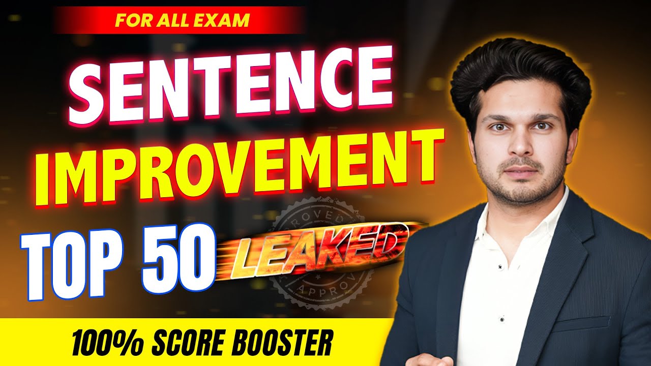 Top 50 Sentence Improvement for Competitive Exams || CGL CHSL CPO MTS CDS&hellip;etc || Jaideep Sir
