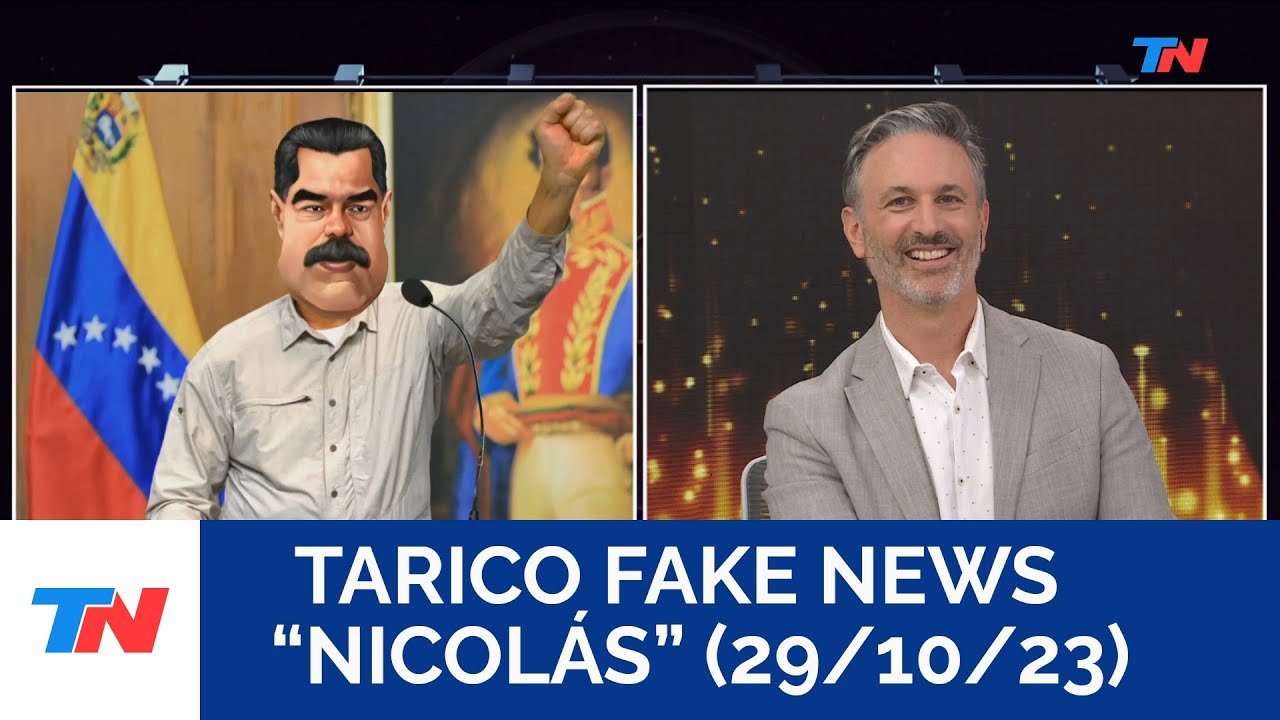 TARICO FAKE NEWS: “NICOLÁS MADURO” en 