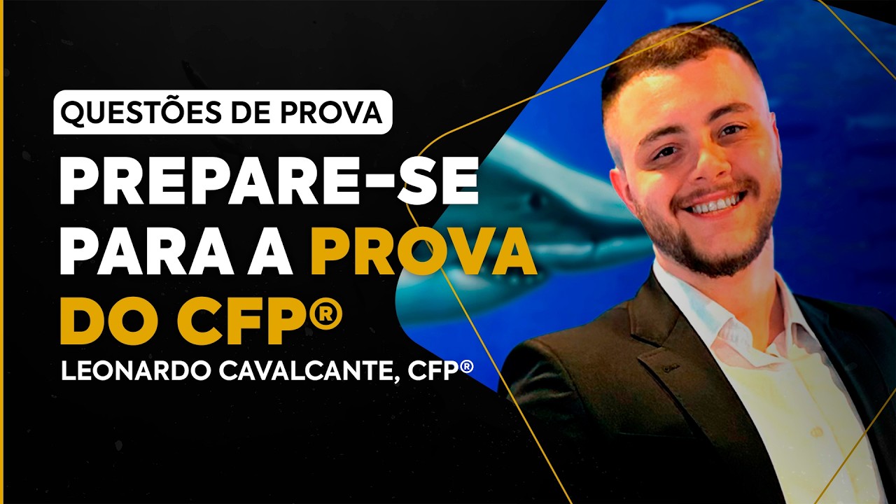 [Laboratório CFP®] Questões da Prova do CFP - 25/02/2026