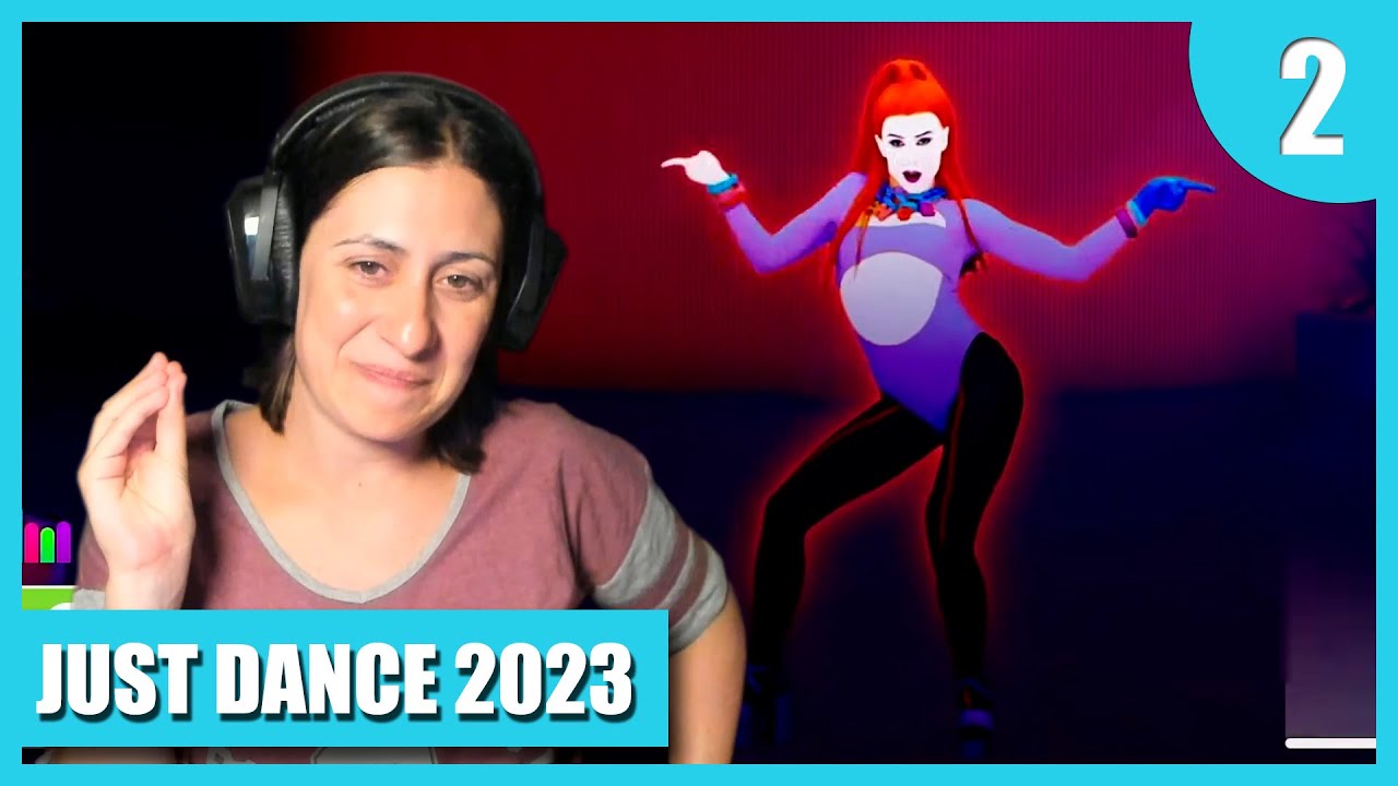 Vídeo Reacción a los Trailers de Just Dance 2023 Edition | II Parte