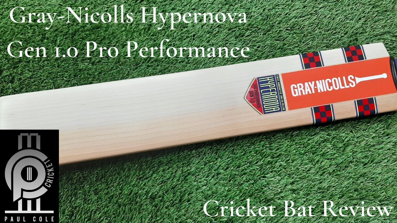 Gray-Nicolls Hypernova Gen 1.0 Pro Performance Cricket Bat Review