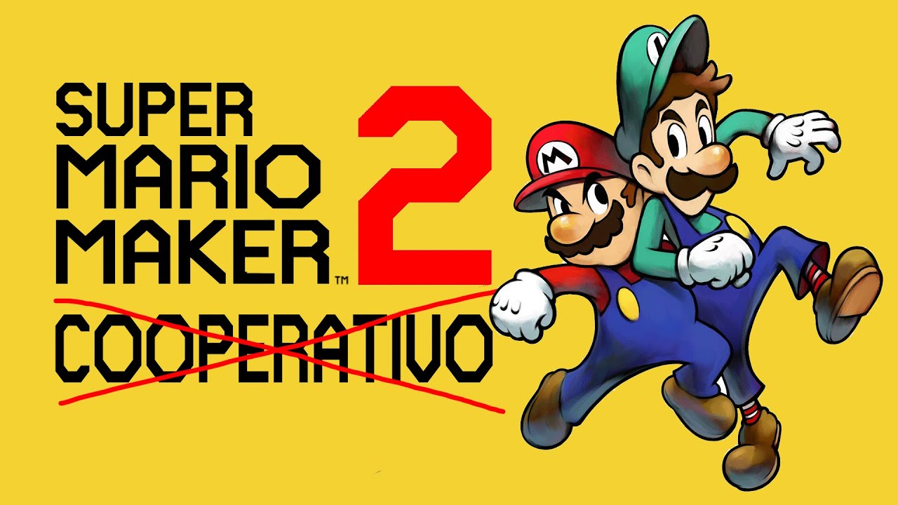 Super Mario Maker 2 Cooperativo pero no mucho