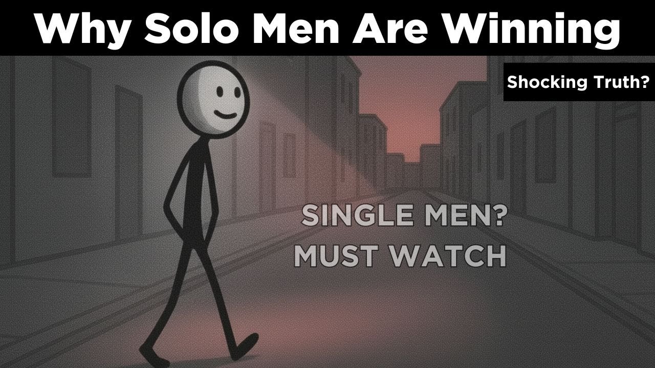 Why Solo Men Are Winning
