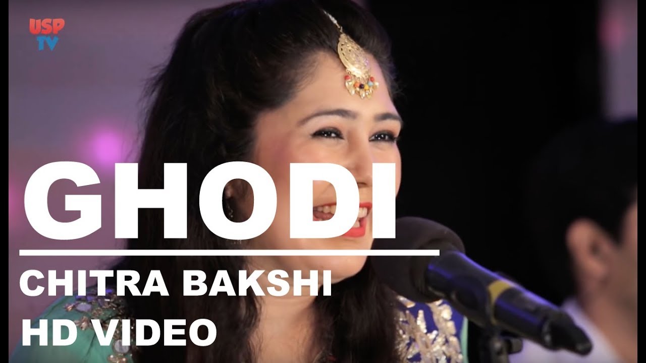 Ghodi -  Viah De Geet - Punjabi Wedding Song - Ghodi Songs - Chitra Bakshi USP TV