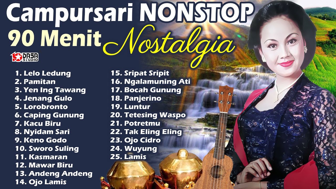 Campursari Nonstop NOSTALGIA '' 9O Menit