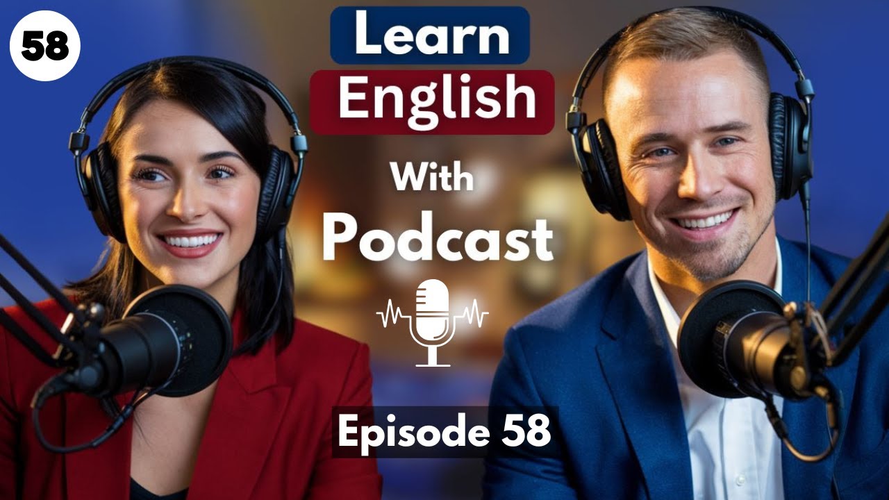 Learn English at high speed with On Air English podcast | Episode 58