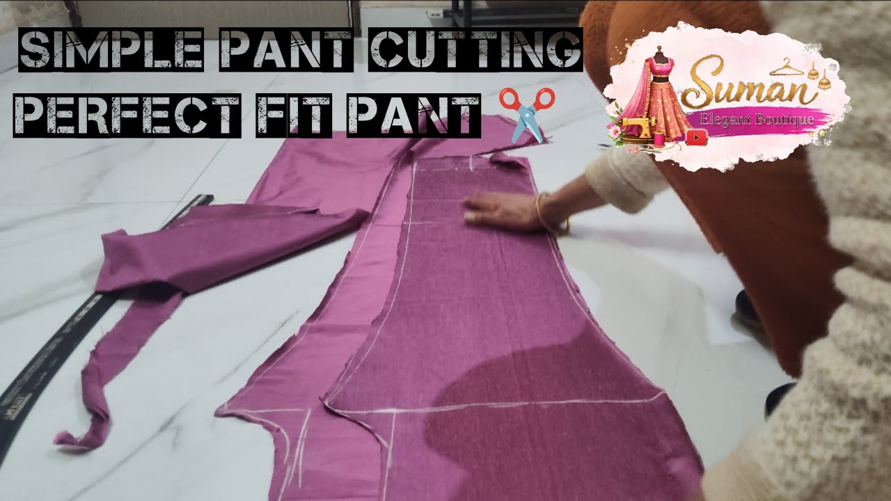 Simple Pant Cutting Tutorial | Easy Method for Beginners#PantCutting #SimplePantCutting #Tailoring|