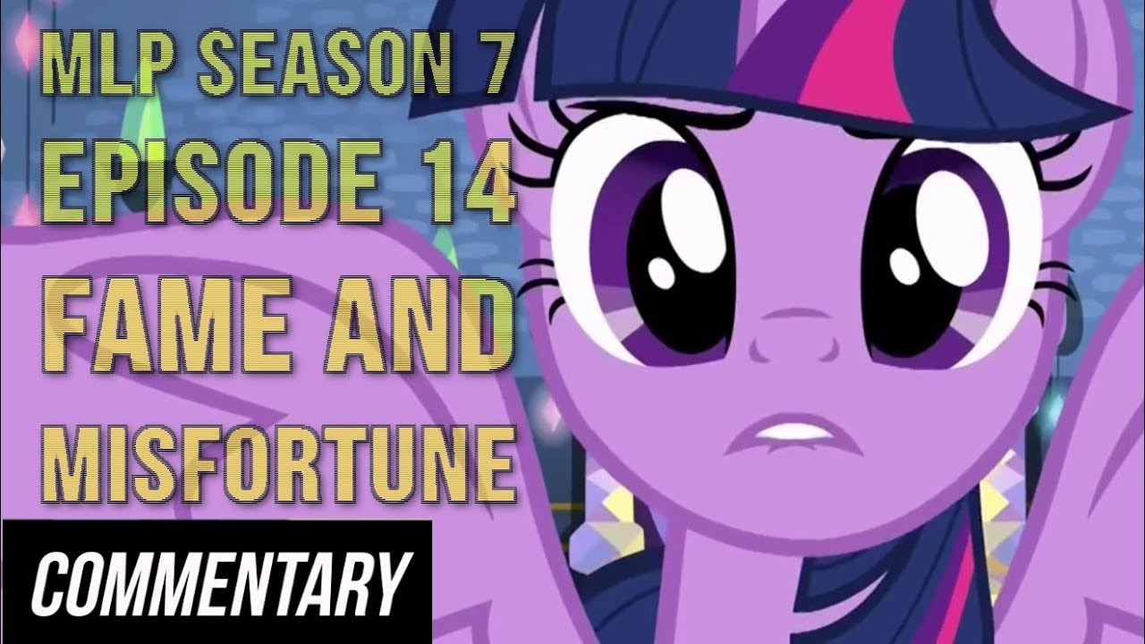 [Blind Commentary] My Little Pony: FiM Season 7 Episode 14 - 