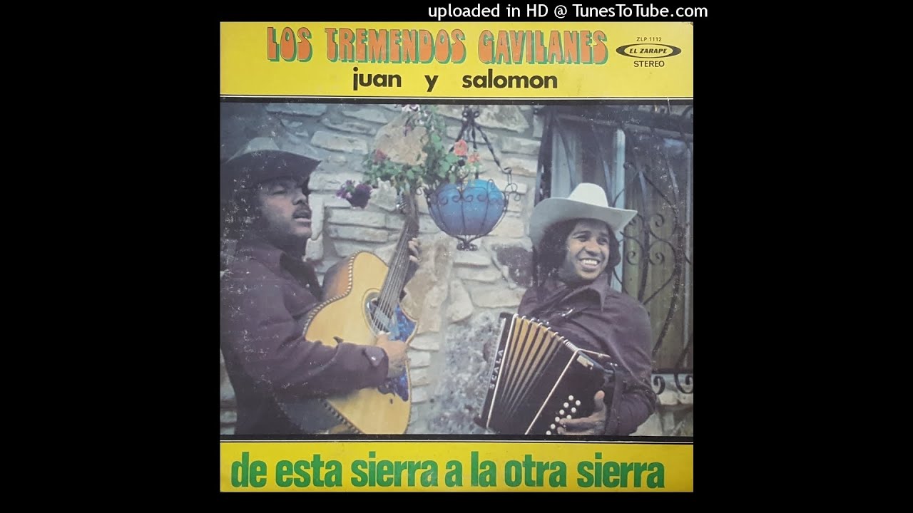 Los Tremendos Gavilanes - De Esta Sierra A La Otra Sierra (Disco Completo)