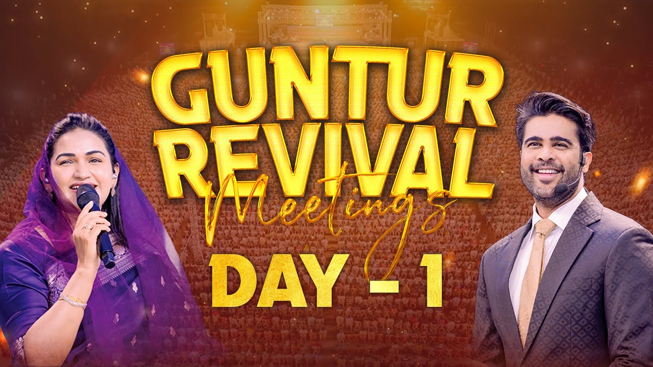 Guntur Revival Meetings - Day-1 || Raj Prakash Paul || Jessy Paul