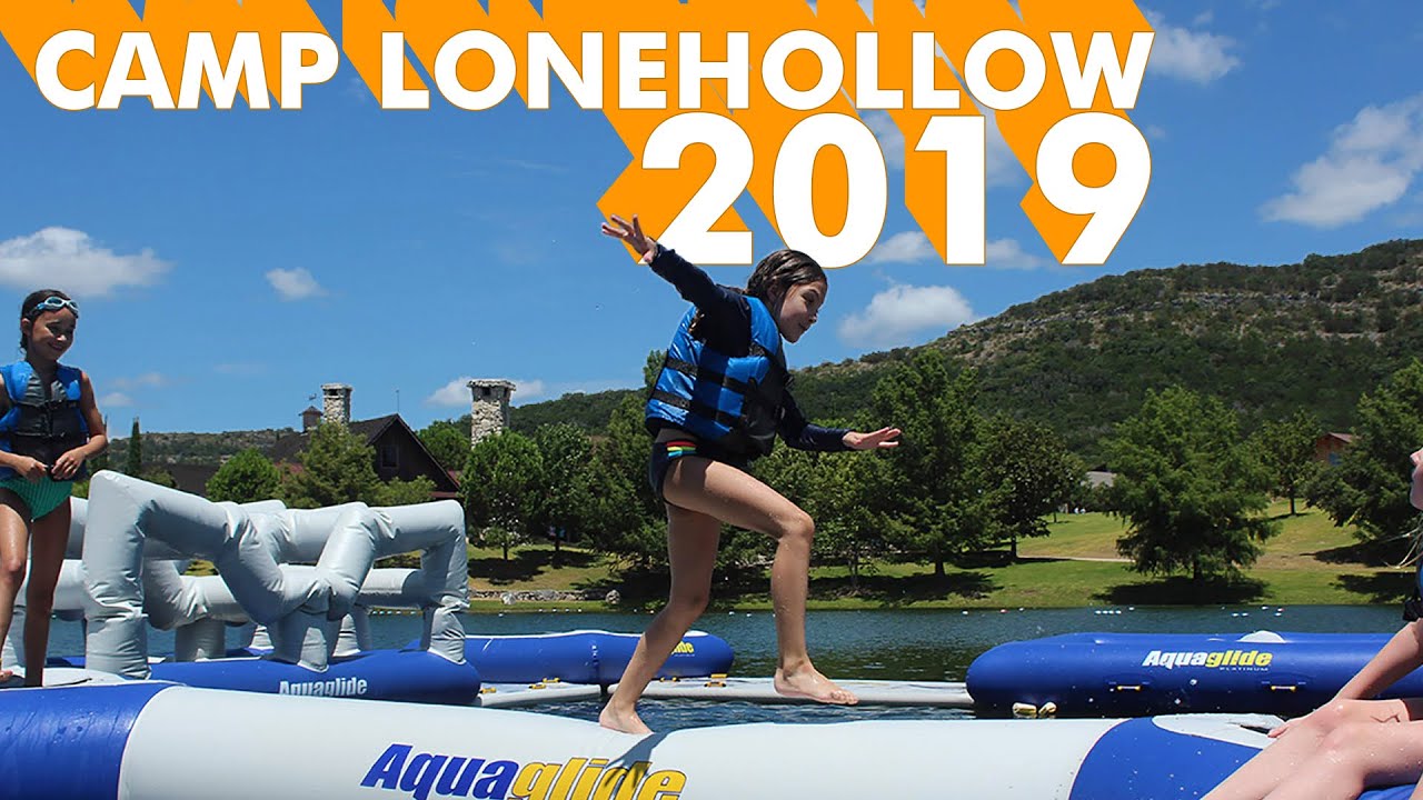 Camp Lonehollow - 2019 Highlights