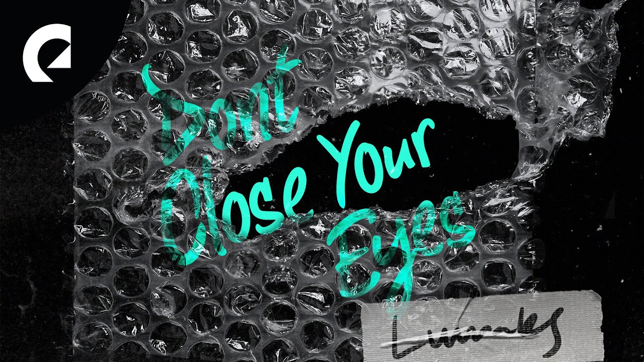 Luwaks ft. Vicki Vox - Don't Close Your Eyes