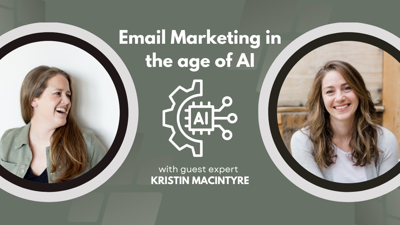 GUEST SPOTLIGHT, KRISTIN MACINTYRE: Email Marketing in the Age of AI