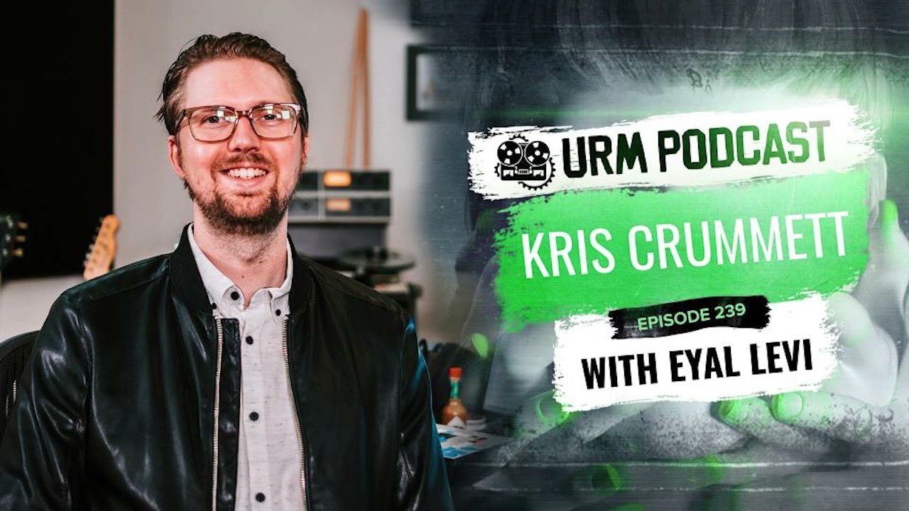 KRIS CRUMMETT | EP 239