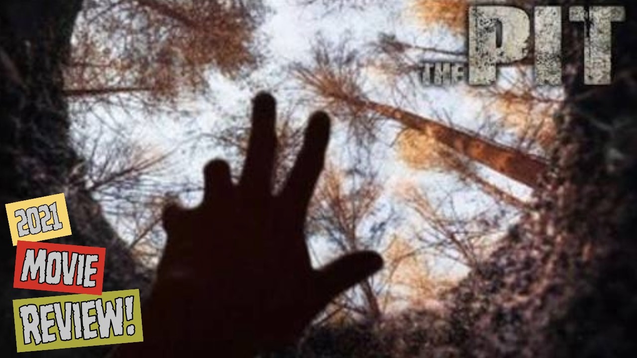 THE PIT (2021) HORROR MOVIE REVIEW. DON'T EAT DOG!