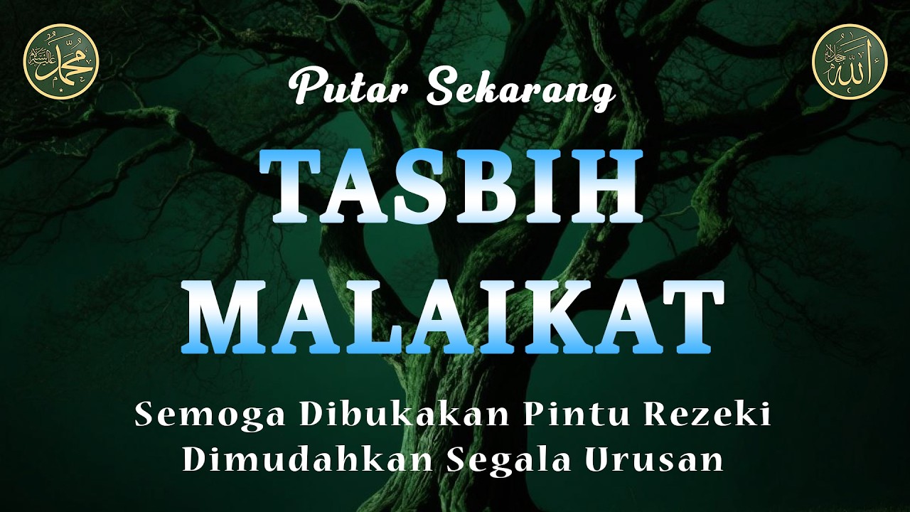 Dzikir Pembuka Rezeki, Tasbih Malaikat, Rezeki Berkah Berlimpah, Dzikir Pagi