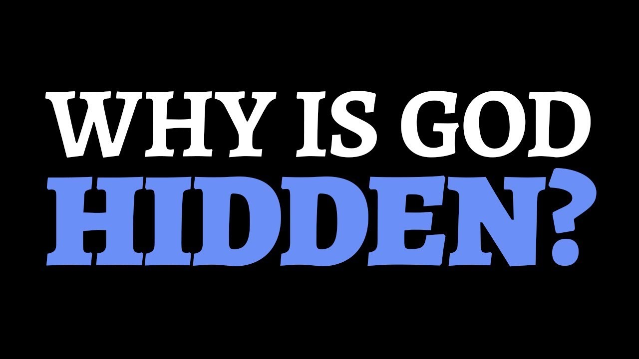 Why is God hidden? Steve Baughman and Dr. Josh Rasmussen Discuss.