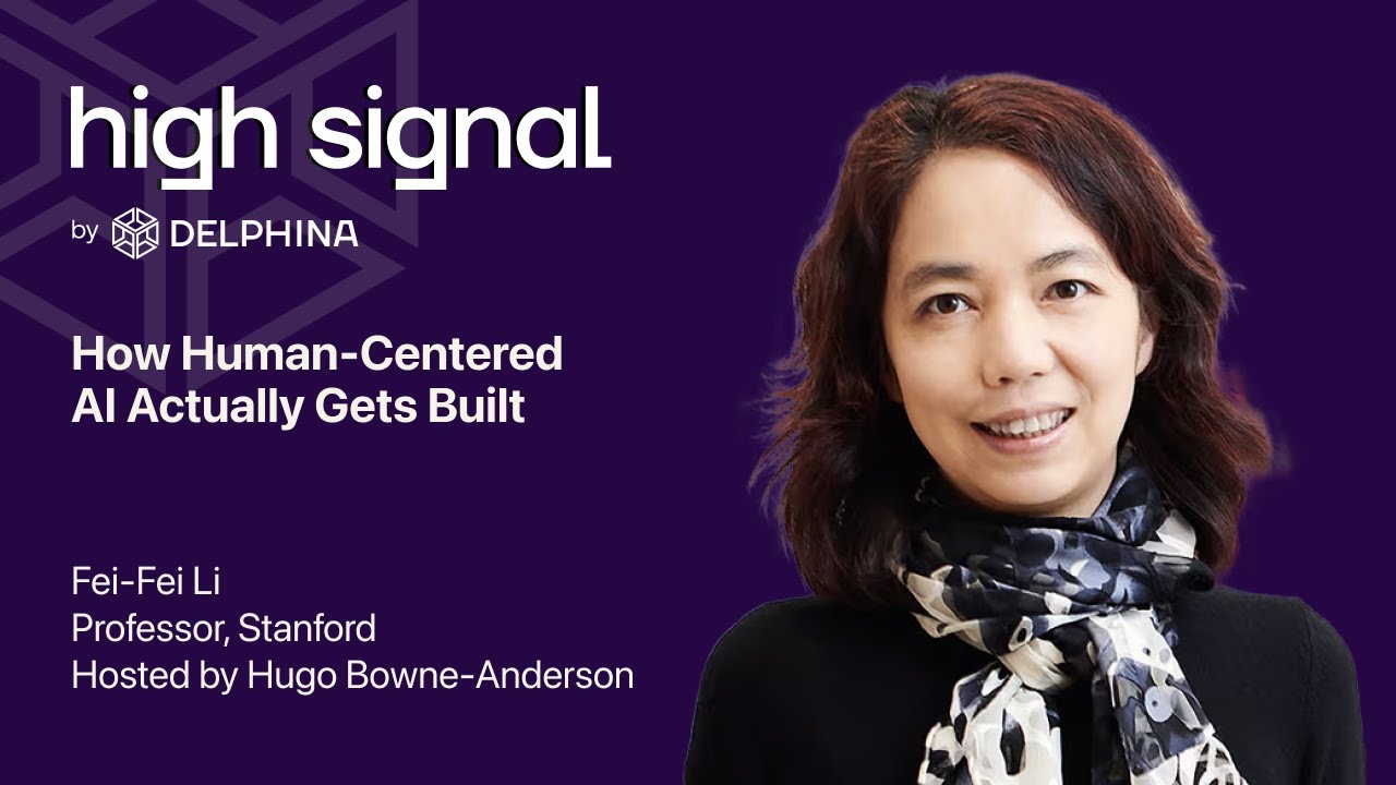 Fei-Fei Li on How Human-Centered AI Actually Gets Built