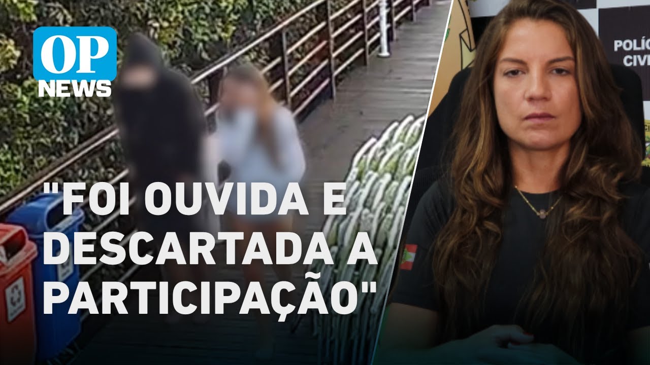 Caso Orelha: delegada detalha participação de garota vista em vídeo com o agressor | O POVO NEWS