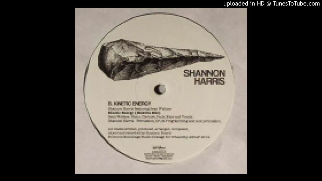 Shannon Harris - Kinetic Energy (Electrix mix)
