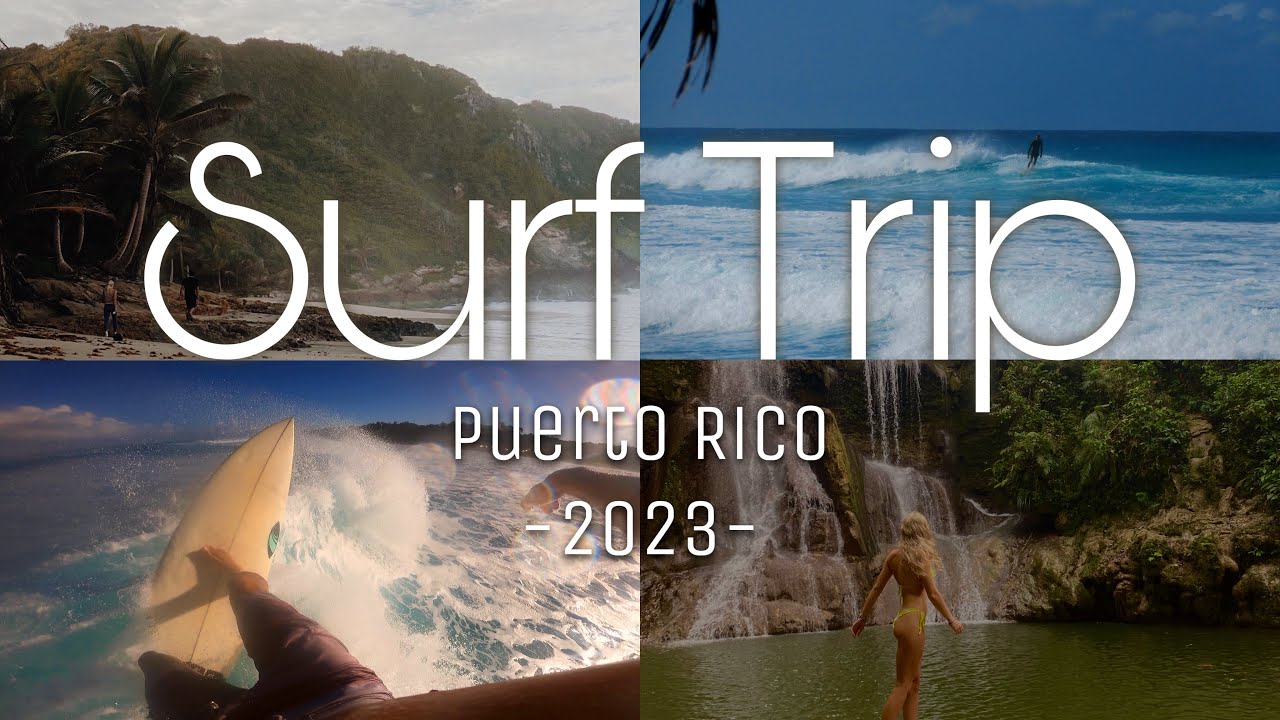 Broke 2 Boards During Surf Trip To The West End of Puerto Rico! December 2023