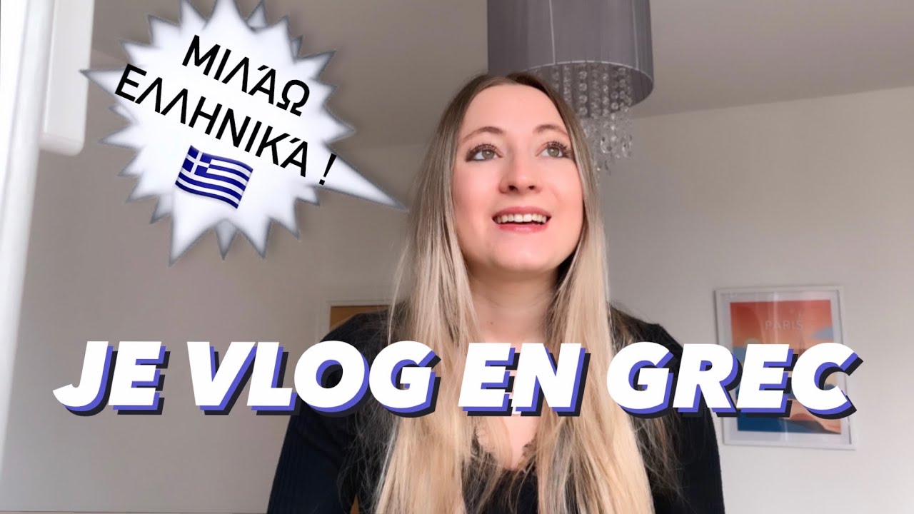 🇬🇷 JE PARLE EN GREC PENDANT 24H - VLOG (challenge!)