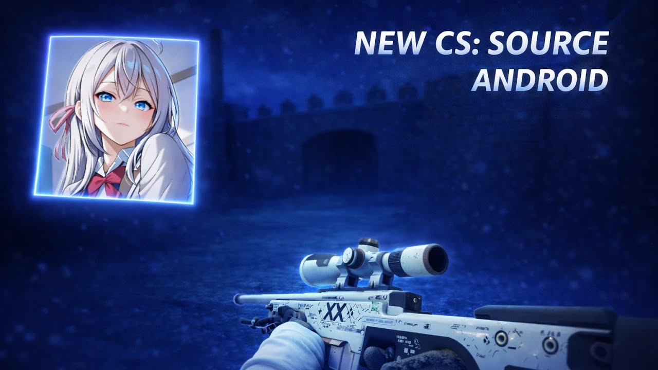 CS: SOURCE ANDROID | COOL FEATURES & NEW HUD DESIGN | CS:GO Mobile?