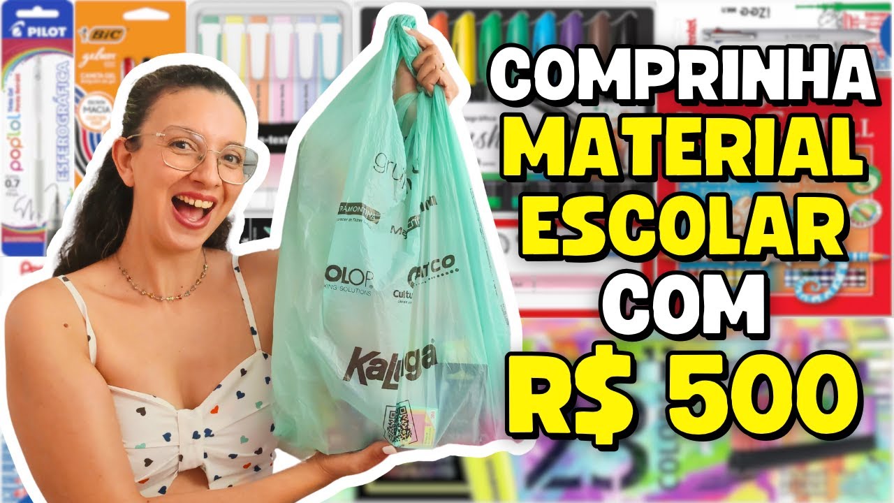 GASTEI 500 REAIS EM MATERIAL ESCOLAR!! Valeu a Pena?