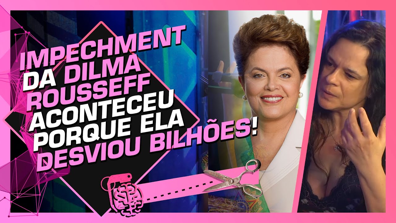 O IMPECHMENT DA EX-PRESIDENTE DILMA ROUSSEFF - JANAINA PASCHOAL | Cortes do Inteligência Ltda.