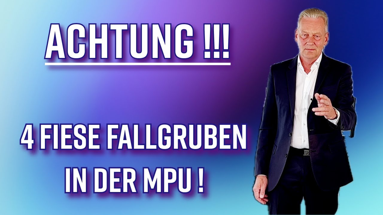 Tappe niemals in eine dieser Fallgruben , wenn du die MPU bestehen willst !