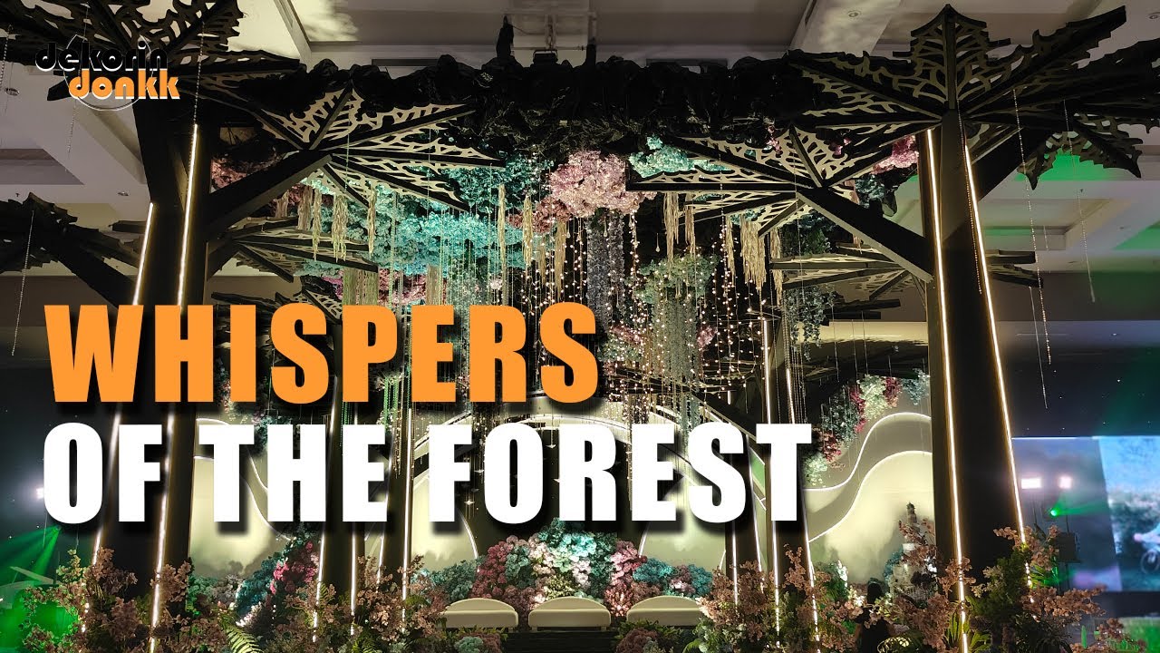 Dekorin Donkk #Eps 25_Whispers of The Forest