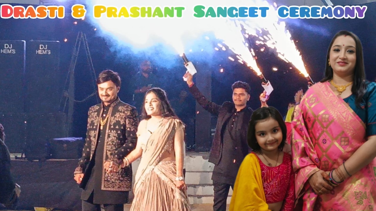 DRASHTI & PRASHANT SANGEET CEREMONY || Dj Night With Full Dance Night
