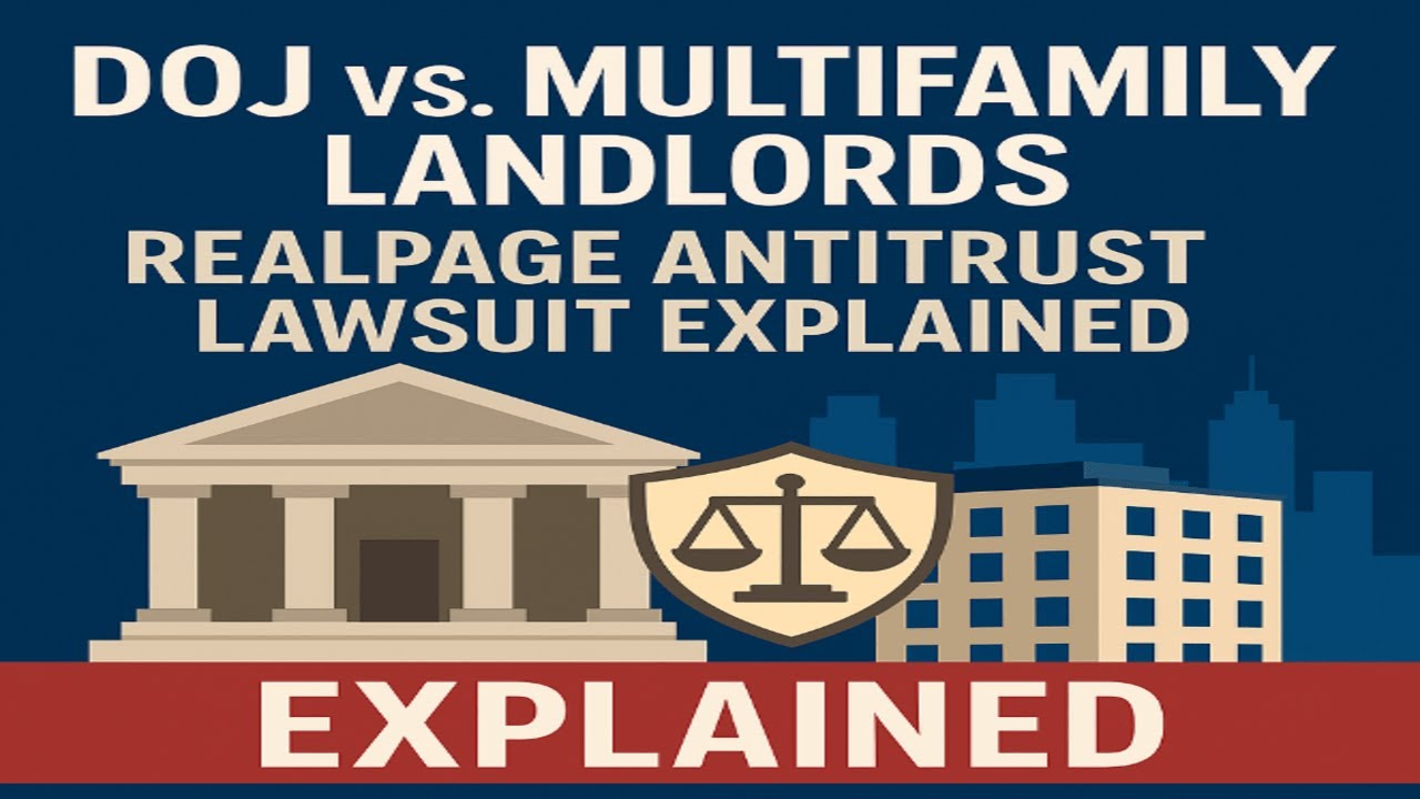 🏢 DOJ vs. Multifamily Landlords: RealPage Antitrust Lawsuit Explained ⚖️