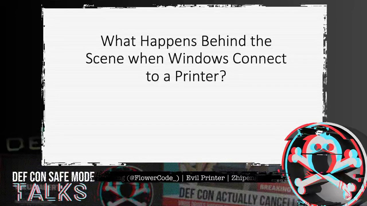 DEF CON Safe Mode - Zhipeng Huo, Chuanda Ding - Hack Windows Machines with Printer Protocol