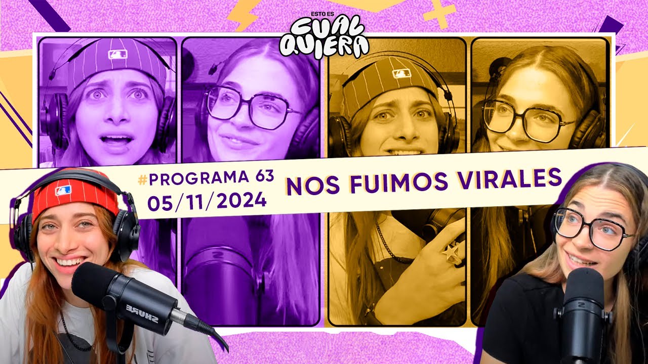 NOS FUIMOS VIRALES 😎 #EstoEsCualquiera con LULI GONZÁLEZ y SELE MOSCA - PROGRAMA 63 del 05/11/2024